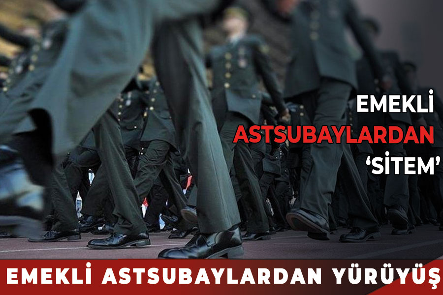 Emekli astsubaylardan 'tazminat' yürüyüşü