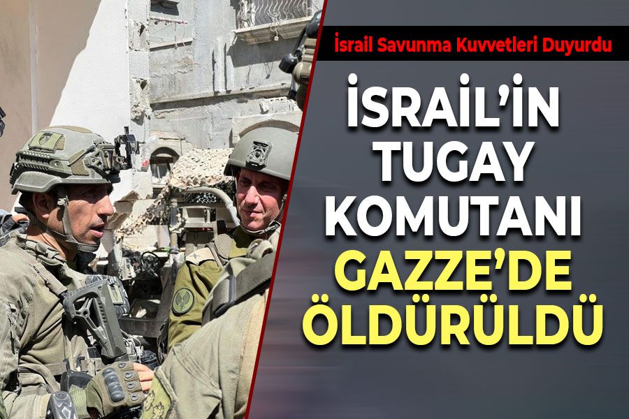 İsrail'in Tugay Komutanı Gazze'de öldürüldü