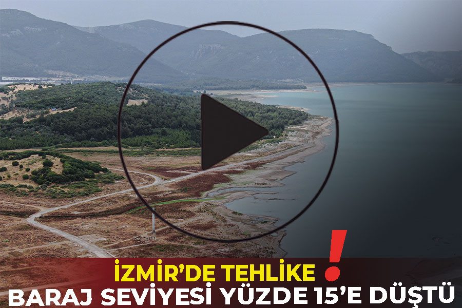 İzmir'de tehlike yaklaşıyor: Su kesintisi yapılabilir