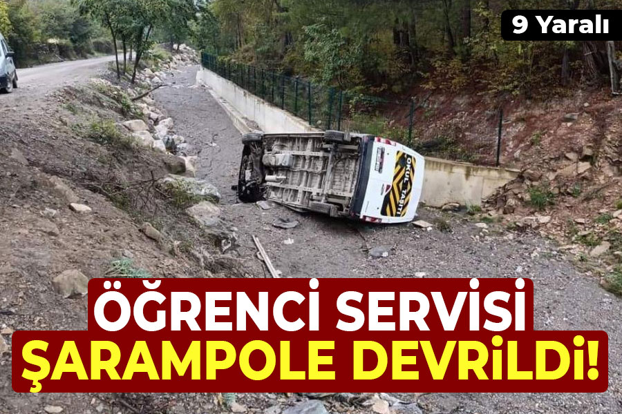 Öğrenci Servisi Şarampole Devrildi! 9 Yaralı