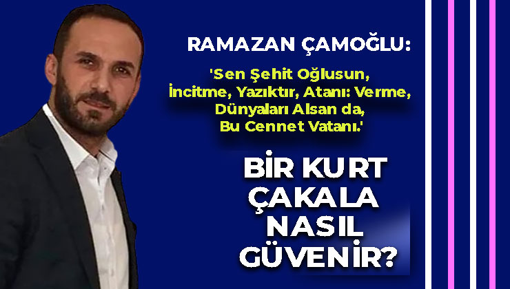 BİR KURT ÇAKALA NASIL GÜVENİR?