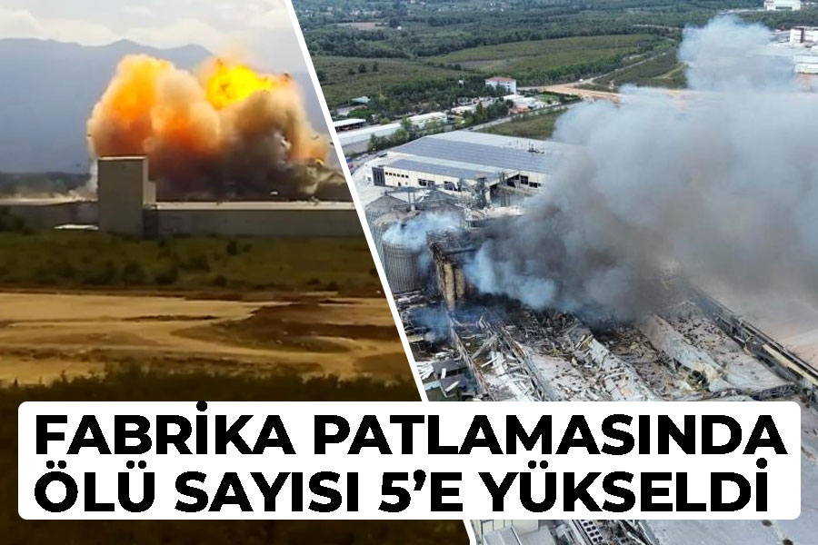 Fabrika patlamasında ölü sayısı 5'e yükseldi