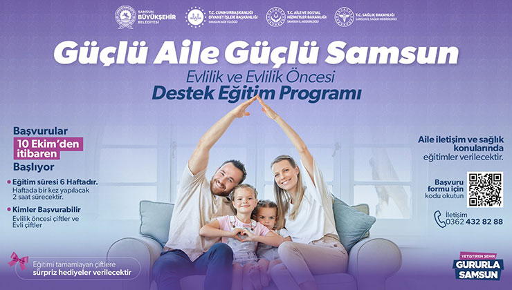 “Güçlü aile, güçlü Samsun” projesi