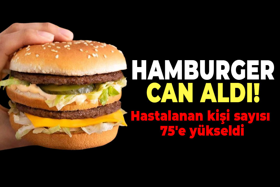 Hamburger can aldı! 75 kişi hastalandı