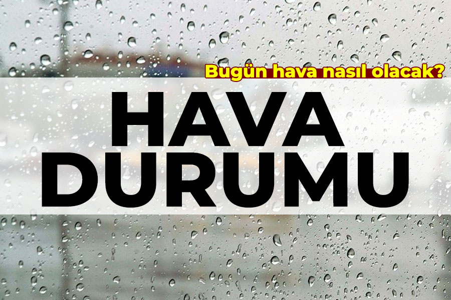 20 Kasım 2024 Çarşamba Hava Durumu