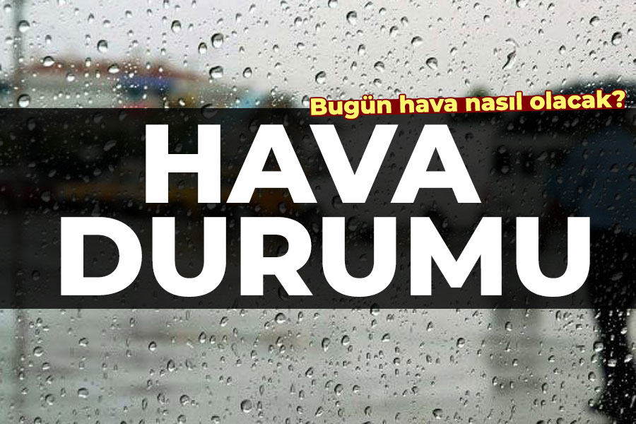 22 Kasım 2024 Cuma Hava Durumu