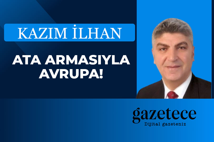 ATA Armasıyla Avrupa!