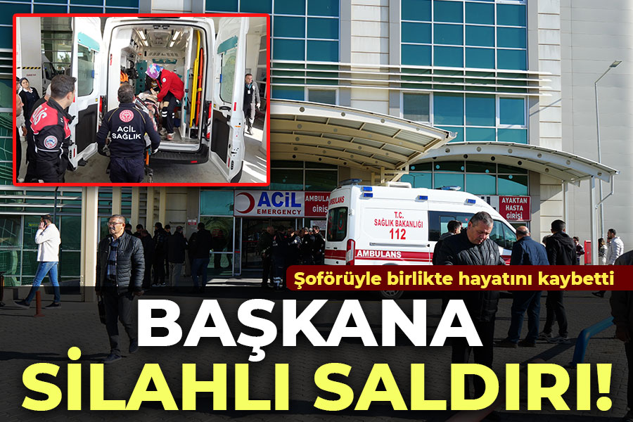 Başkana silahlı saldırı! Şoförüyle birlikte hayatını kaybetti