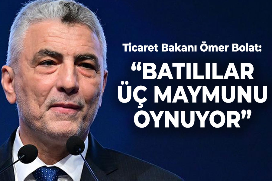 Bolat: 'Batılılar üç maymunu oynuyor'