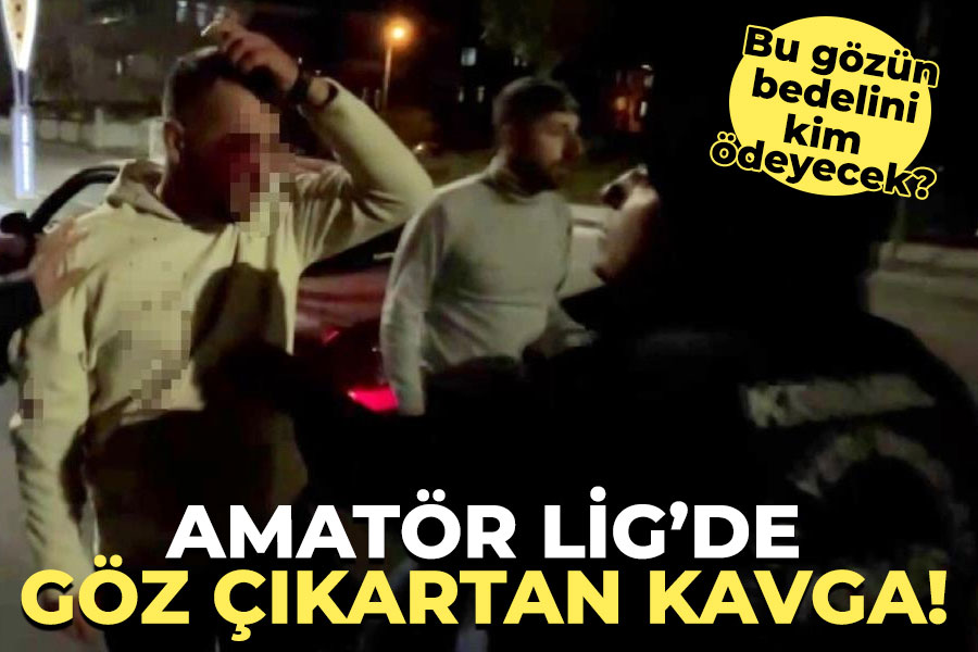 Amatör Lig'de göz çıkartan kavga