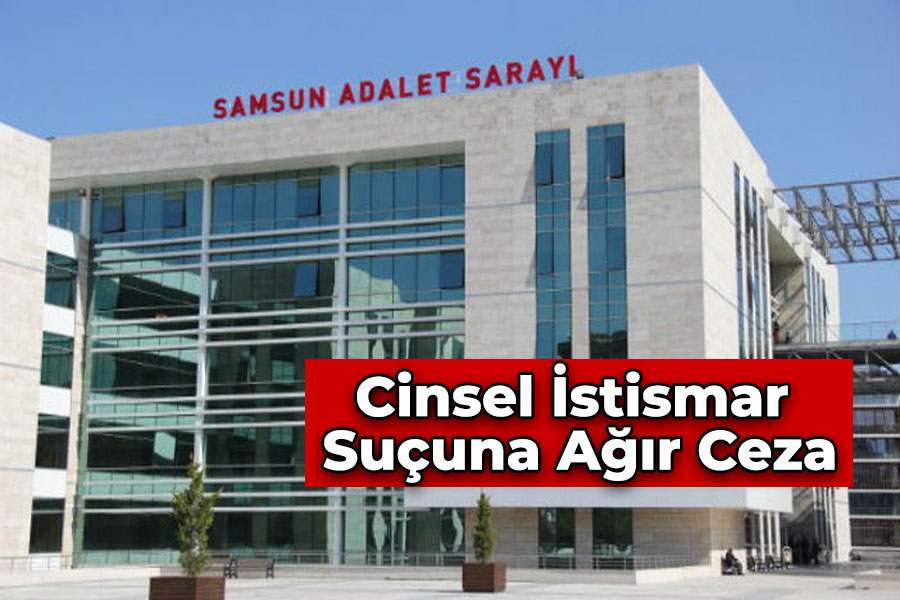 Cinsel İstismar Suçuna Ağır Ceza