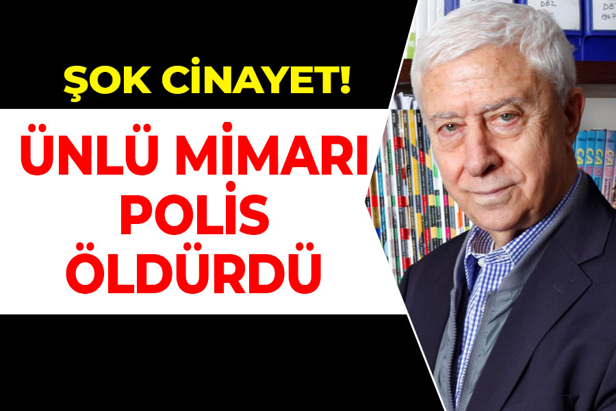 Şok cinayet! Ünlü mimarı polis öldürdü