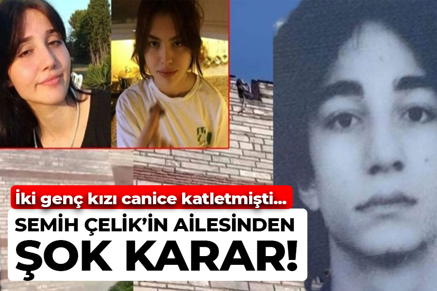 Semih Çelik'in ailesinden şok karar!