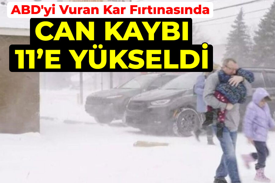 ABD'yi Vuran Kar Fırtınasında Can Kaybı 11'e Yükseldi