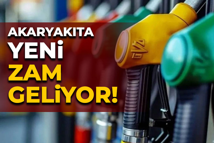 Akaryakıta Yeni Zam Geliyor!