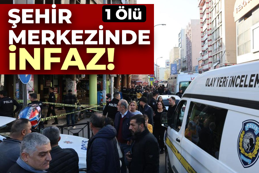 Şehir merkezinde infaz! 1 Ölü