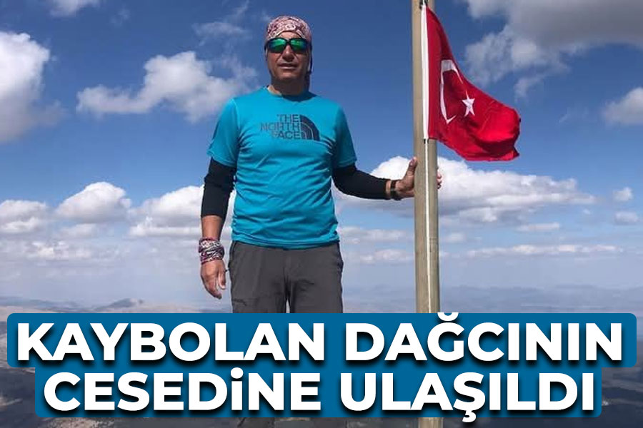 Kaybolan dağcının cesedine ulaşıldı