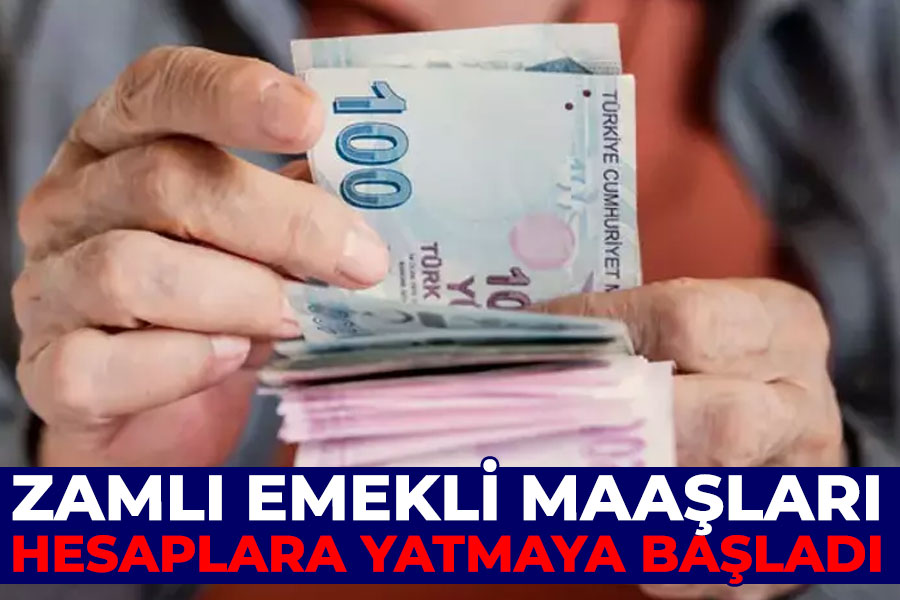 Zamlı emekli maaşları hesaplara yatmaya başladı